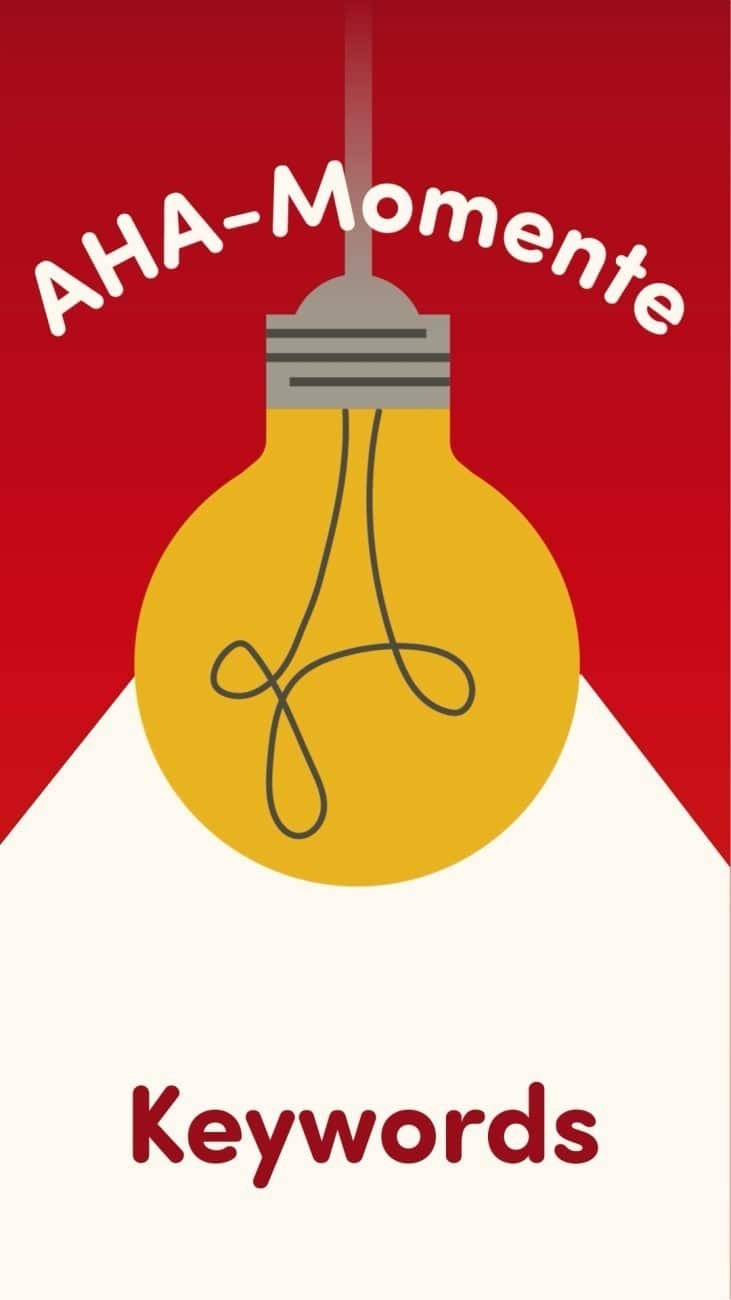 Aha Momente – Keywords